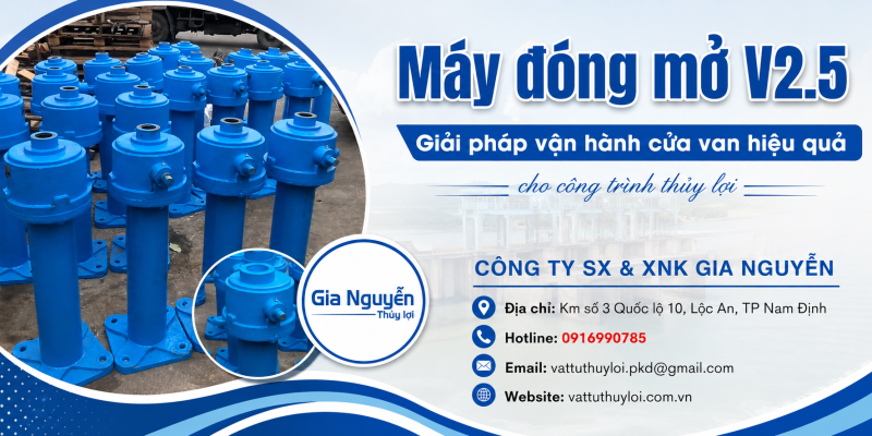 Máy Đóng Mở V2.5 – Thiết Bị Nâng Hạ Cửa Van Thủy Lợi Chất Lượng Cao