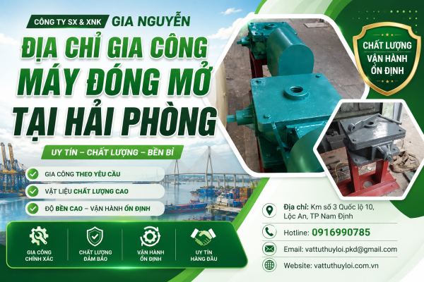 Công Ty Gia Nguyễn – địa chỉ cung cấp và gia công máy đóng mở