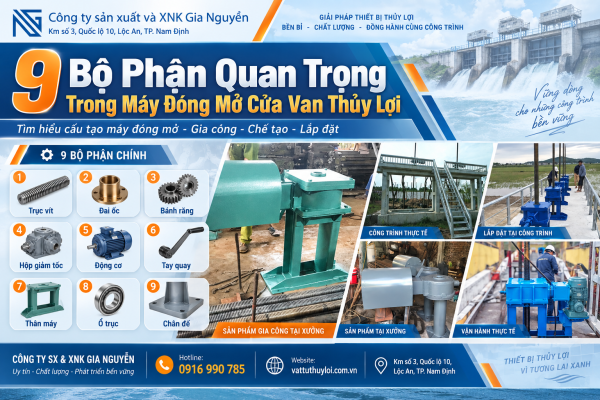 9 Bộ Phận Quan Trọng Trong Máy Đóng Mở Cửa Van Thủy Lợi