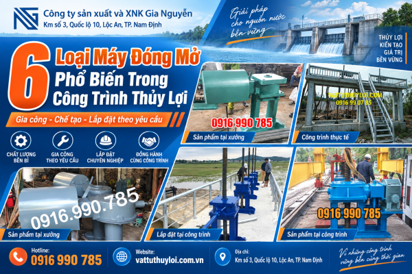 6 Loại Máy Đóng Mở Phổ Biến Trong Công Trình Thủy Lợi Hiện Nay